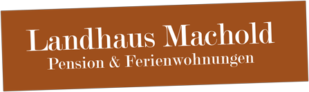 Landhaus Machold